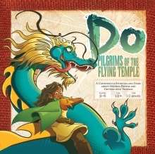 Do: Pilgrims of the Flying Temple