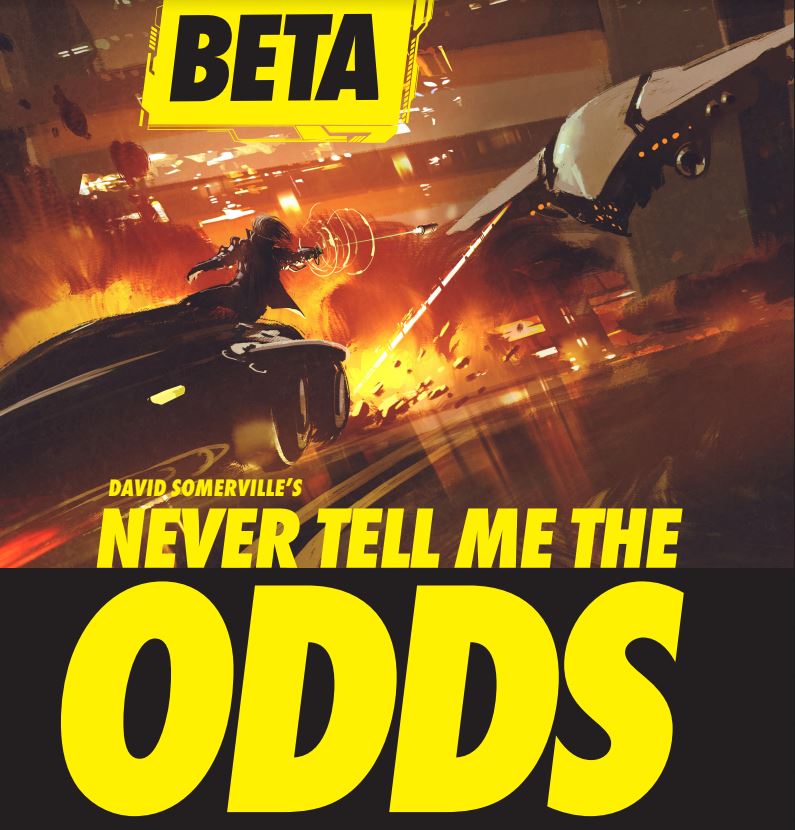 Never Tell Me the Odds
