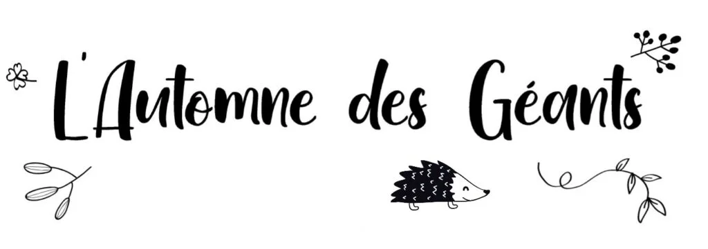 L’Automne des Géants