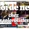 Quoi de neuf chez les solorôlistes ?