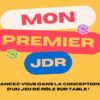Mon premier JDR (Jam!)